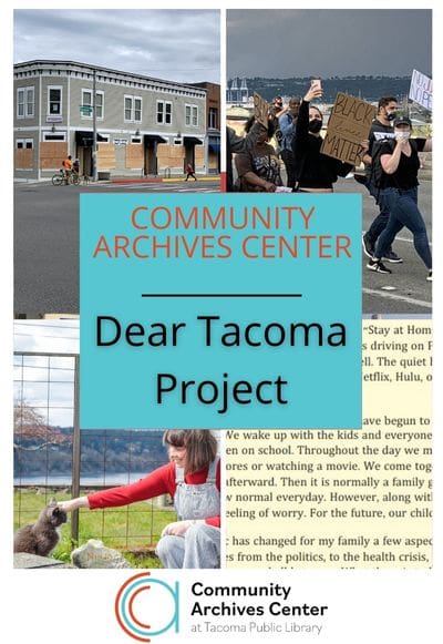 Dear Tacoma Project Collection