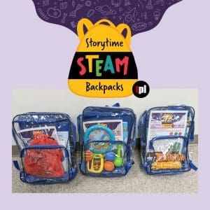 Storytime S.T.E.A.M. Backpacks Photo Storytime S.T.E.A.M. Backpacks Photo